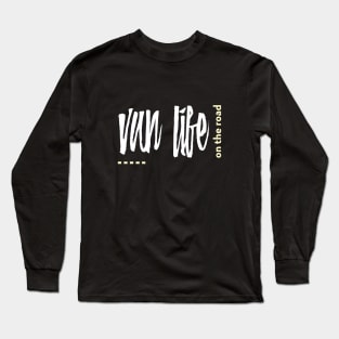 Van Life - On the Road Long Sleeve T-Shirt